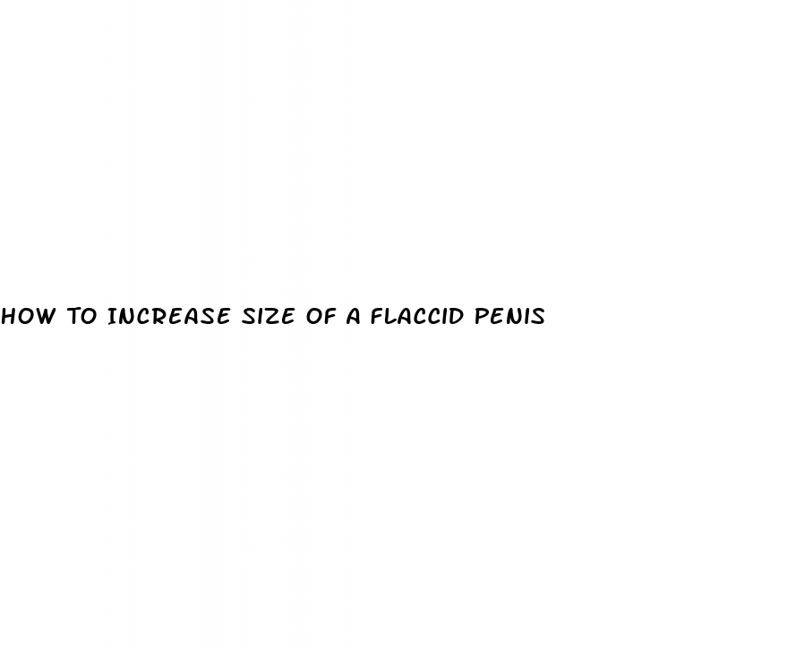 How To Increase Size Of A Flaccid Penis White Crane Institute